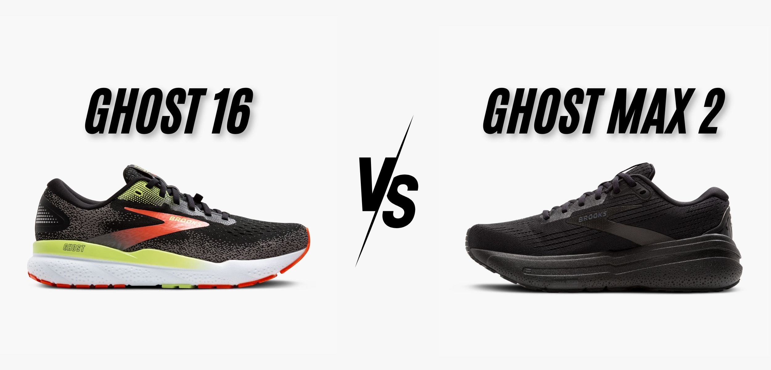 brooks ghost 16 vs brooks ghost max 2